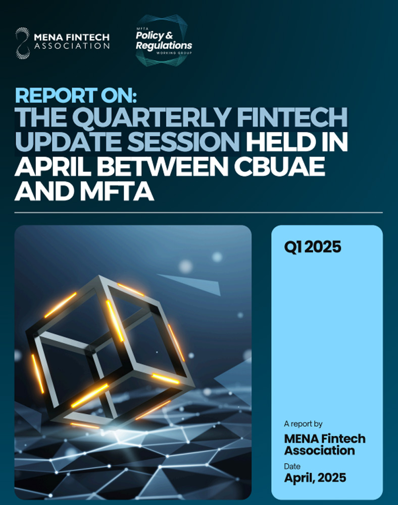Quarterly Fintech Update Session Held In April Between CBUAE And MFTA