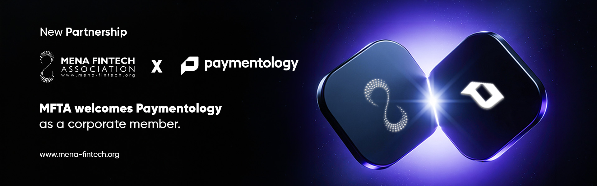 MENA Fintech Association Welcomes Paymentology as a Member to Support the Growth of Digital Payments and Fintech Innovation Across the Region