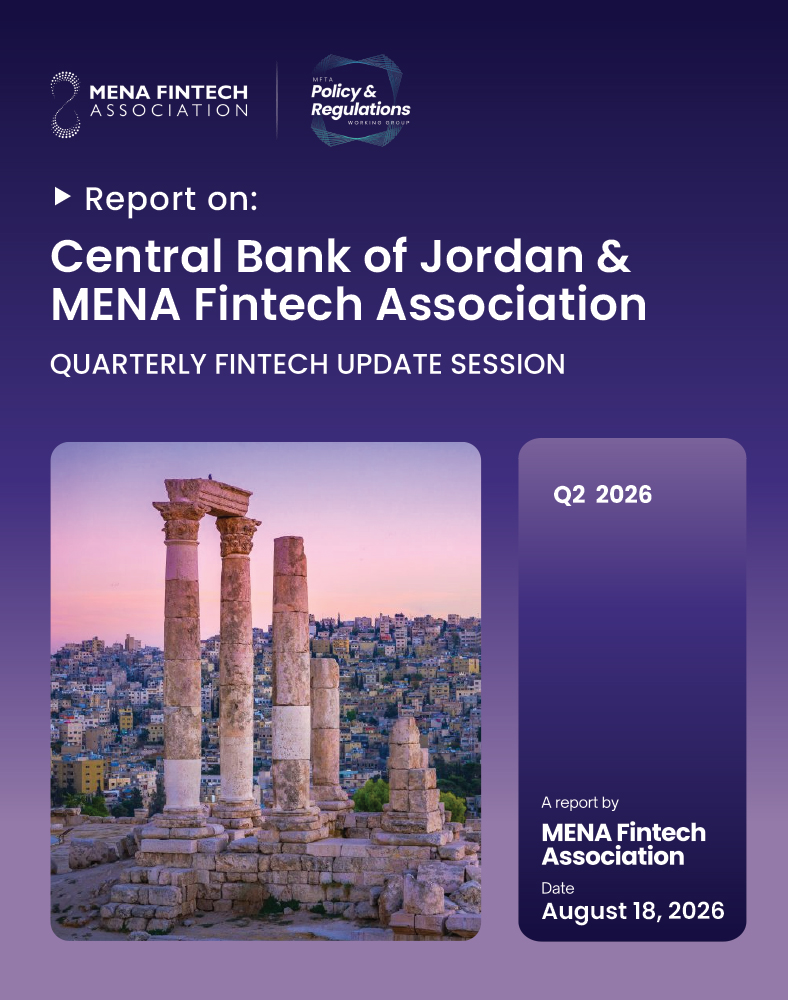 Central Bank of Jordan & MENA Fintech Association – Quarterly Fintech Update Session