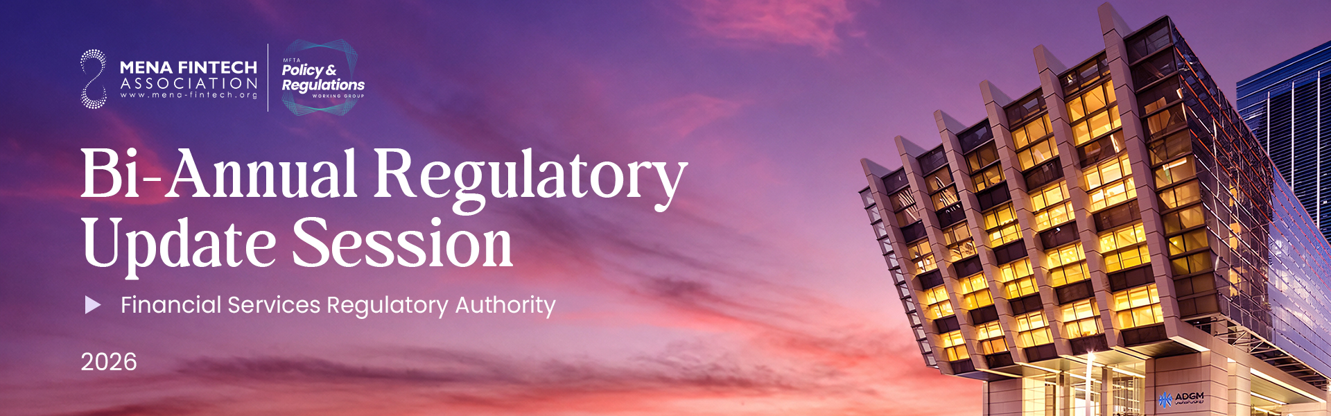 MENA Fintech Association Releases Bi-Annual Regulatory Update on ADGM’s Evolving Digital Asset Framework