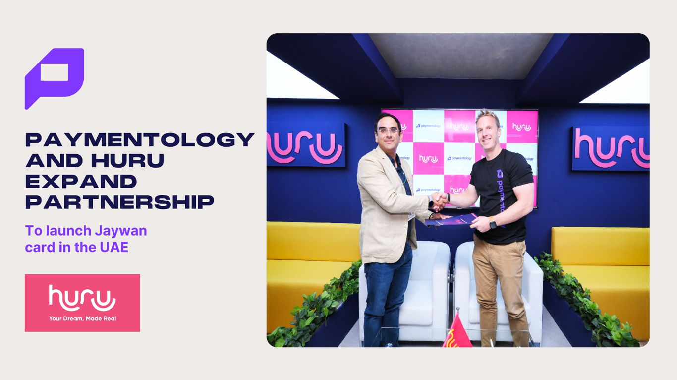 Paymentology and Huru expand partnership to launch Jaywan card in the UAE
